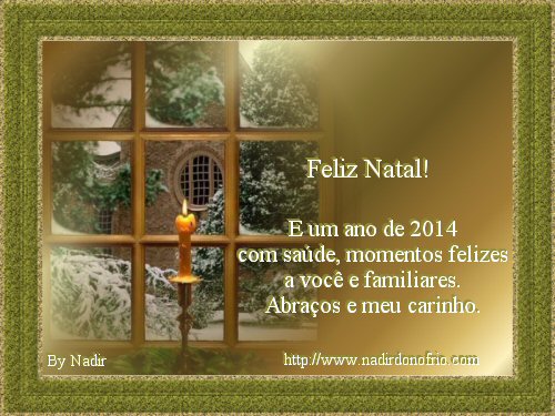 Feliz Natal - Poetisa Nadir A. D'Onofrio - 23/12/2013