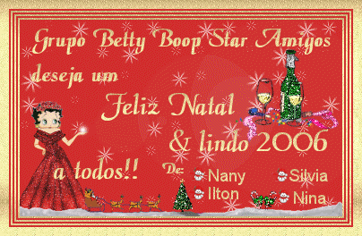 019 - Feliz Natal e lindo 2006 - Poetisa Nany Schneider - Site Betty Boop Star - 24/12/2005