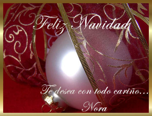 026 - Feliz Navidad - Poetisa Nora Bez - 04/12/2006 - baeznora.blogspot.com