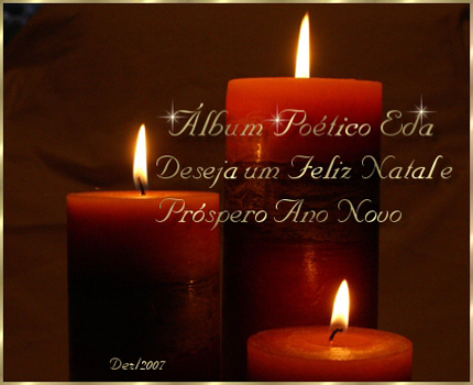 064 - Feliz Natal e Prspero Ano Novo - Poetisa Eda Carneiro da Rocha - 14/12/2007