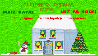 073 - Feliz Natal - Poetisa Cleidiner Ventura (Anjo) - 21/12/2007 - paginas.terra.com.br/arte/cleidinerpoemas