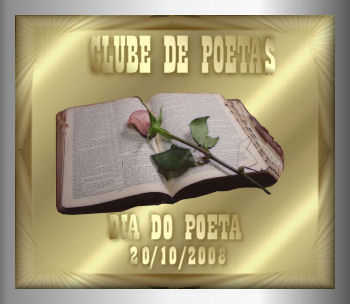 201 Prmio: Dia do Poeta - 20 de outubro - Recebido em 20/10/2008