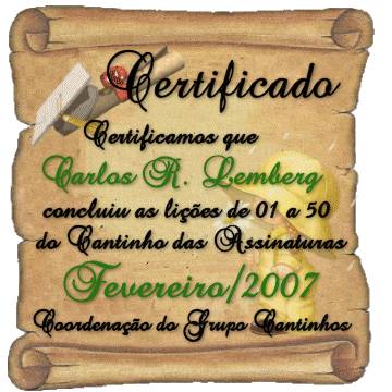 Curso do Cantinho das Assinaturas (Reciclagem) - Lies 001 a 050 - 20/02/2007