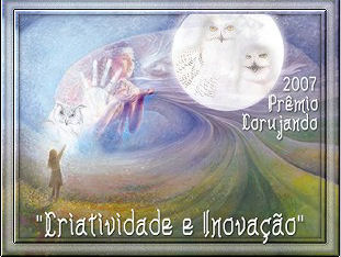 141 Prmio: Prmio Criatividade e Inovao - Recebido em 30/03/2007