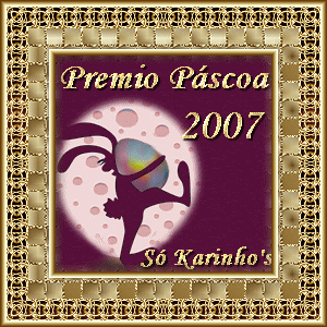 147 Prmio: Prmio Pscoa 2007 - Recebido em 11/04/2007