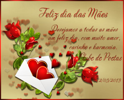 Feliz Dia das Mes - Recebido em 11/05/2013